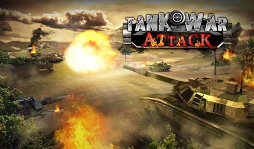download Tank war: Attack apk